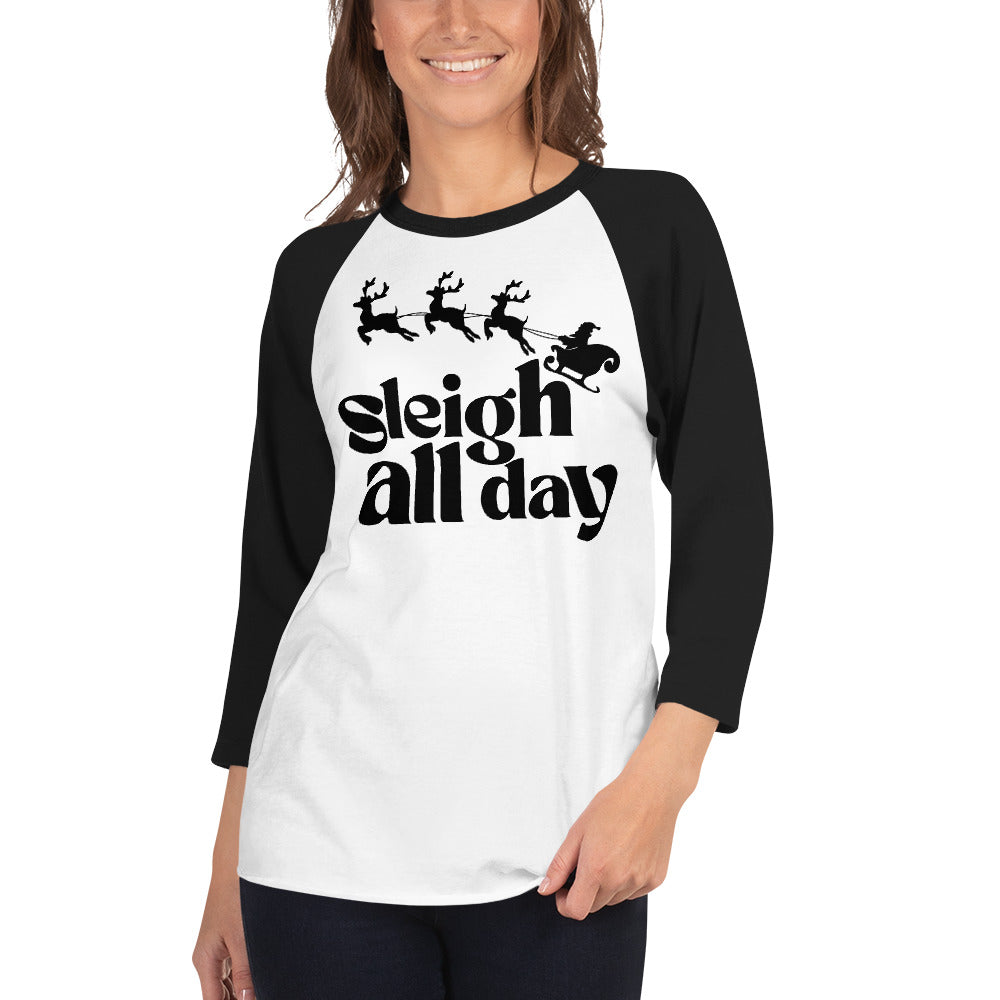 Sleigh All Day 3/4 sleeve Unisex raglan shirt
