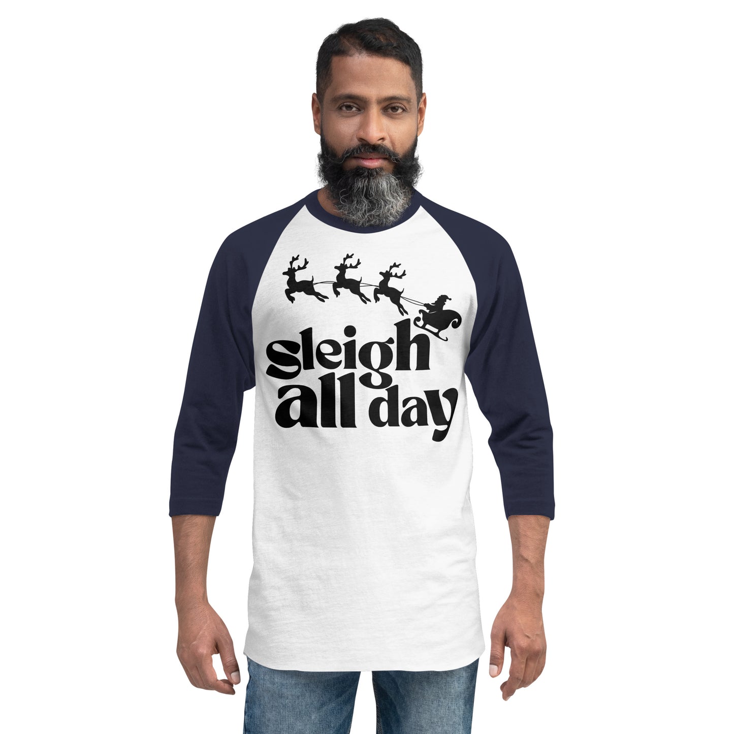 Sleigh All Day 3/4 sleeve Unisex raglan shirt