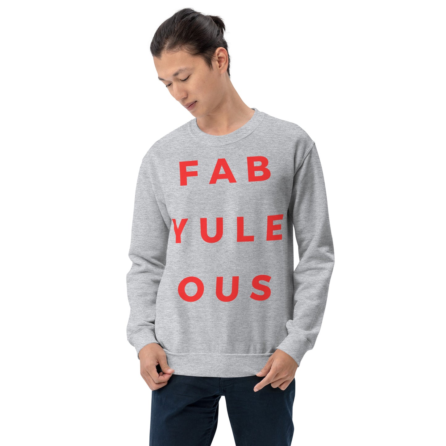 Fab-YULE-ous with Red Lettering Unisex Sweatshirt