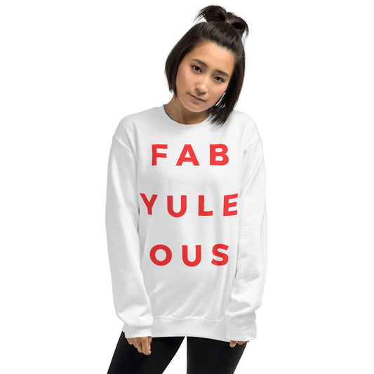 Fab-YULE-ous with Red Lettering Unisex Sweatshirt