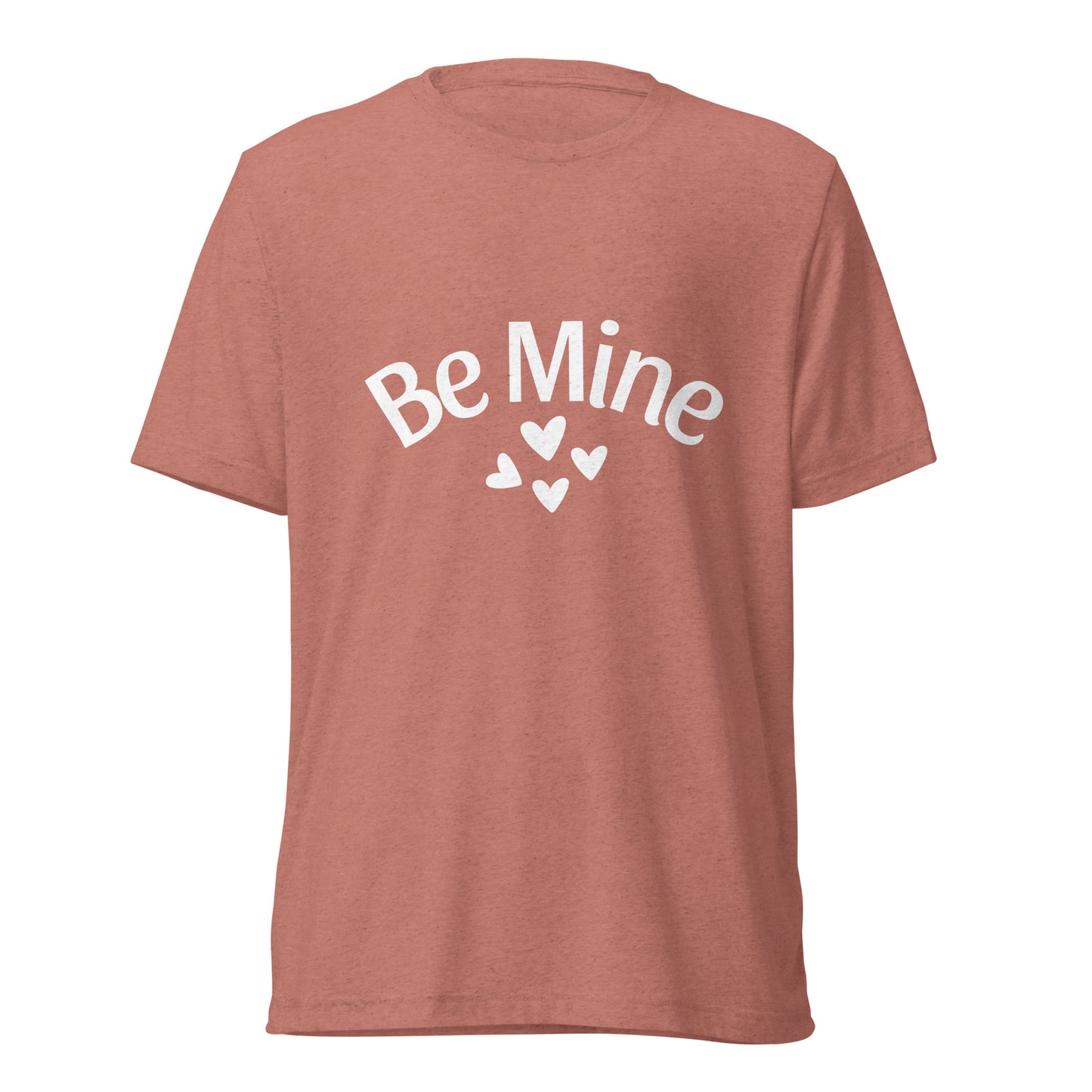 Be Mine Short sleeve t-shirt