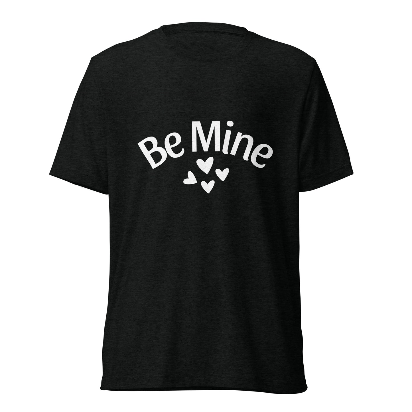 Be Mine Short sleeve t-shirt