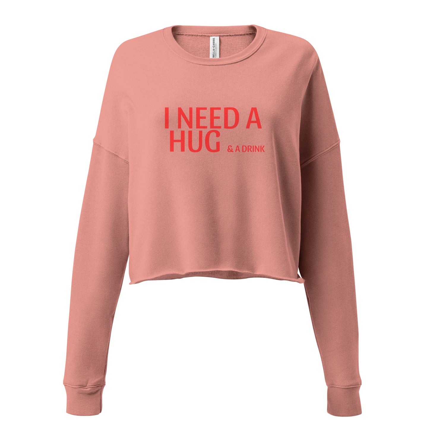 I Need a Hug Crop Sweatshirt