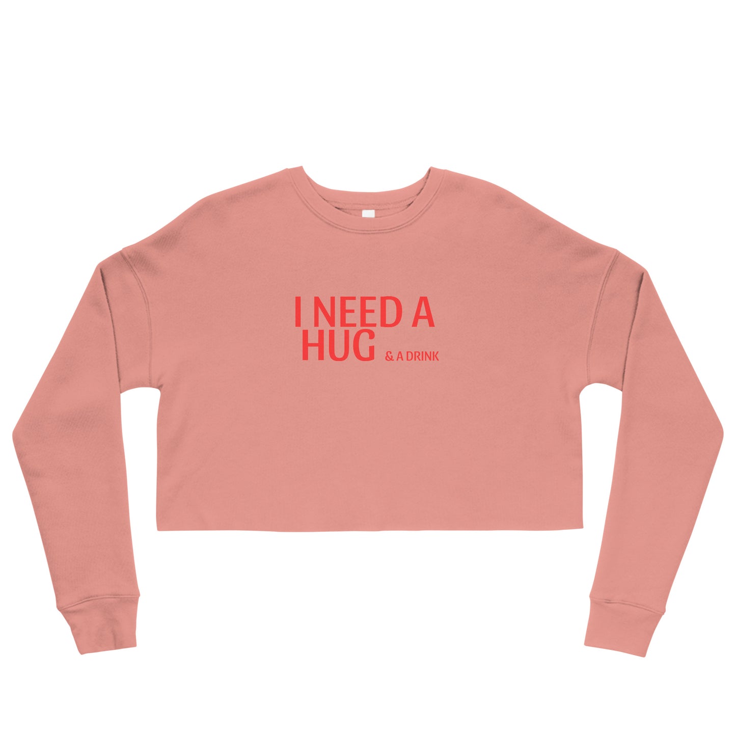 I Need a Hug Crop Sweatshirt