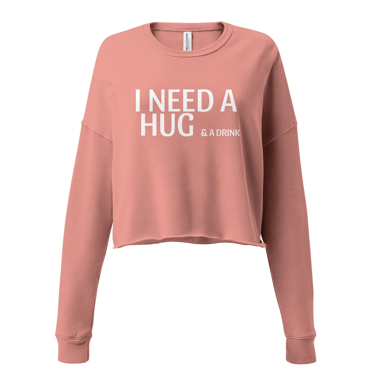 I Need a Hug Crop Sweatshirt